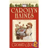 Crossed Bones by HAINES, CAROLYN, 9780440240938