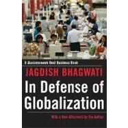 In Defense of Globalization With a New Afterword by Bhagwati, Jagdish, 9780195330939