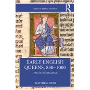 Early English Queens, 8501000 by Matthew Firth, 9780367760939