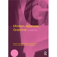 Modern Japanese Grammar Workbook by McGloin; Naomi H., 9780415270939