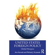 United States Foreign Policy by Ann Karreth; Michael J. Kryzanek, 9781032940939