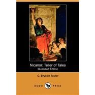 Nicanor: Teller of Tales by Taylor, C. Bryson, 9781406570939