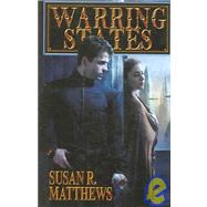 Warring States by Matthews, Susan R., 9781592220939