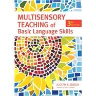 Multisensory Teaching of Basic Language Skills by Birsh, Judith R.; Shaywitz, Sally E., 9781598570939