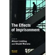 The Effects Of Imprisonment by Liebling; Alison, 9781843920939
