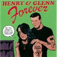 Henry & Glenn Forever by Neely, Tom, 9781934620939