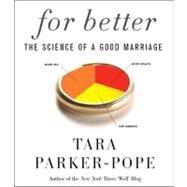 For Better by Parker-Pope, Tara, 9781615730940