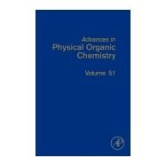 Advances in Physical Organic Chemistry by Williams, Ian; Williams, Nick, 9780128120941