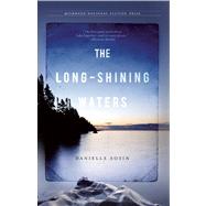 The Long-Shining Waters by Sosin, Danielle, 9781571310941