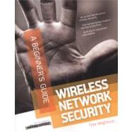 Wireless Network Security A Beginner's Guide by Wrightson, Tyler, 9780071760942