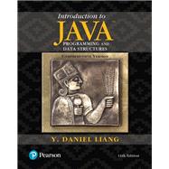 Introduction to Java Programming and Data Structures, Comprehensive Version by Liang, Y. Daniel; Liang, Y. Daniel, 9780134670942