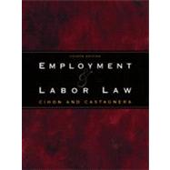 Employment and Labor Law by Cihon, Patrick J.; Castagnera, James Ottavio, 9780324060942
