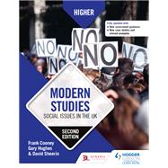 Higher Modern Studies: Social Issues in the UK, Second Edition by Frank Cooney; Gary Hughes; David Sheerin, 9781510460942