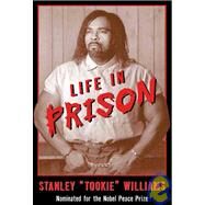 Life in Prison by Williams, Stanley 