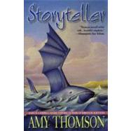Story Teller by Thomson, Amy, 9780441010943