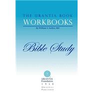The Urantia Book Workbooks by Sadler, William S., 9780942430943
