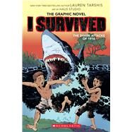 I Survived the Shark Attacks of 1916 (I Survived Graphic Novel #2):  A Graphix Book by Unknown, 9781338120943