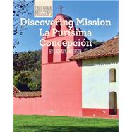 Discovering Mission La Purisima Concepcion by Anderson, Zachary, 9781627130943
