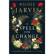 A Spell for Change by Jarvis, Nicole, 9781835410943