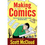 Making Comics by McCloud, Scott, 9780060780944