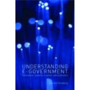 Understanding E-Government: Information Systems in Public Administration by Homburg; Vincent, 9780415430944