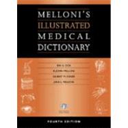 Melloni's Illustrated Medical Dictionary, Fourth Edition by Dox; Ida G., 9781850700944