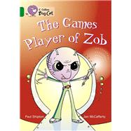 The Games Player of Zob by Shipton, Paul; McCafferty, Jan, 9780007230945