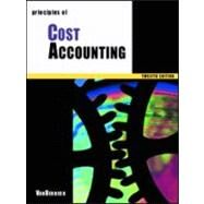 Principles of Cost Accounting by Vanderbeck, Edward J., 9780324100945