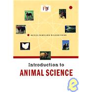 Introduction to Animal Science by Pond, Wilson G.; Pond, Kevin R., 9780471170945
