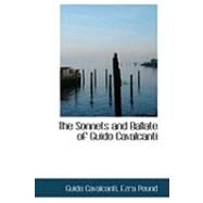 The Sonnets and Ballate of Guido Cavalcanti by Cavalcanti, Ezra Pound Guido, 9780554950945