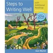 Steps to Writing Well with Additional Readings, 2016 MLA Update and 2019 APA Updates by Wyrick, Jean, 9781337280945