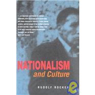 Nationalism and Culture by Rocker, Rudolf; Chase, Ray E., 9781551640945