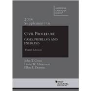Civil Procedure 2014: Cases, Problems and Exercises by Cross, John T.; Abramson, Leslie W.; Deason, Ellen E., 9781628100945