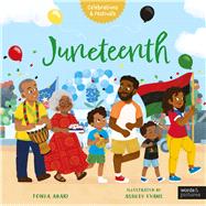 Juneteenth by Abari, Tonya; Evans, Ashley, 9781836000945