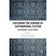Exploring the Horror of Supernatural Fiction by Corcoran, Miranda; Ellerhoff, Steve Gronert, 9780367210946