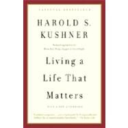 Living a Life That Matters by Kushner, Harold S., 9780385720946