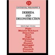 Derrida and Deconstruction by Silverman,Hugh J., 9780415030946