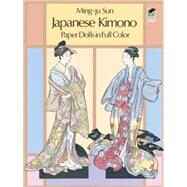 Japanese Kimono Paper Dolls by Sun, Ming-Ju, 9780486250946