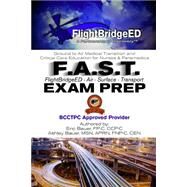 F.A.S.T. Exam Prep by Bauer, Eric R.; Bauer, Ashley N., 9781493530946