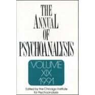 The Annual of Psychoanalysis, V. 19 by Winer; Jerome A., 9780881630947