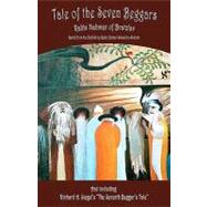 Tale of the Seven Beggars by Nahman of Bratzlav; Schachter-Shalomi, Zalman; Siegel, Richard A., 9781453850947