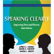 Speaking Clearly by Hahner, Jeffrey C.; Sokoloff, Martin A.; Salisch, Sandra L., 9781478600947