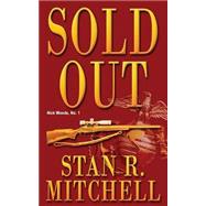 Sold Out by Mitchell, Stan R.; Kamerman, Desiree; Mitchell, Danah, 9781479140947
