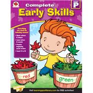 Complete Early Skills, Grade Pk by Carson-Dellosa Publishing Company LLC, 9781623990947
