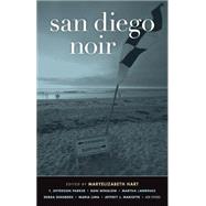 San Diego Noir by Hart, Maryelizabeth, 9781936070947