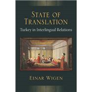 State of Translation by Wigen, Einar, 9780472130948