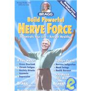 Build Powerful Nerve Force by Bragg, Paul C., 9780877900948
