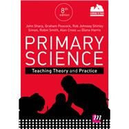 Primary Science by Sharp, John; Peacock, Graham; Johnsey, Rob; Simon, Shirley; Smith, Robin, 9781526410948