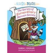 The Society of Extraordinary Raccoon Society by Goodgame, Randall; Sutphin, Joe, 9781535940948