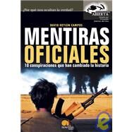 Mentiras Oficiales / Official Lies by Campos, David Heylen, 9788497630948
